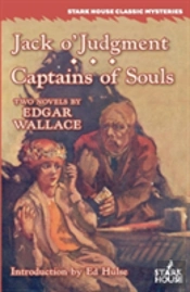 Jack O'Judgment / Captains Of Souls