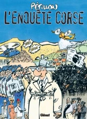 Jack Palmer Tome 12 ; L'Enquête Corse