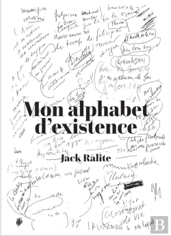 Bertrand.pt - Jack Ralite : Mon Alphabet D'Existence