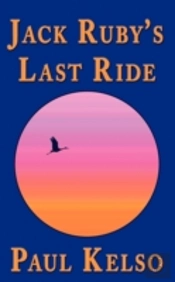 Jack Ruby'S Last Ride