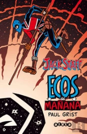 Jack Staff 03: Ecos Del Mañana
