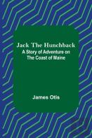 Jack The Hunchback