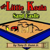 Jack The Little Koala And The Sand Castle