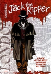 Jack The Ripper Illustrated