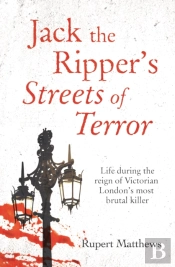 Jack The Ripper'S Streets Of Terror