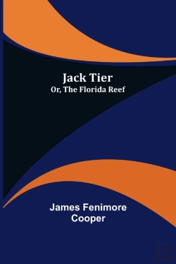 Bertrand.pt - Jack Tier; Or, The Florida Reef