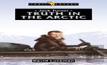 Jack Turner:  Truth In The Arctic