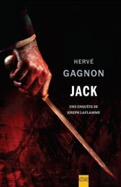 Jack : Une Enquete De Joseph Laflamme