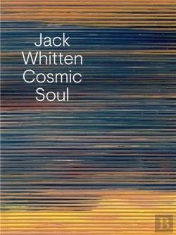 Bertrand.pt - Jack Whitten: Cosmic Soul