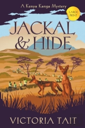 Jackal  Amp  Hide: A Compassionate Cozy