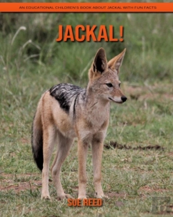 Bertrand.pt - Jackal! An Educational Children'S Book About Jackal With Fun Facts