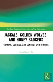 Jackals, Golden Wolves, And Honey Badgers