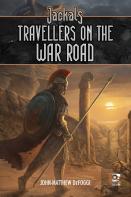 Jackals: Travellers On The War Road