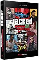 Jacked: La Historia Fuera De La Ley De Grand Theft Auto