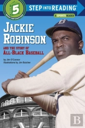 Jackie Robinson And The Story Of All Black Baseball