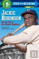 Jackie Robinson And The Story Of All Black Baseball