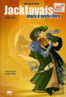 Jacklavais Ataca à Sexta-Feira