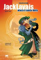 Jacklavais Ataca à Sexta-Feira