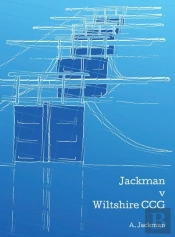 Jackman V Wiltshire Ccg