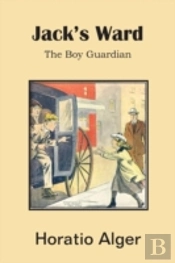 Jack'S Ward, The Boy Guardian