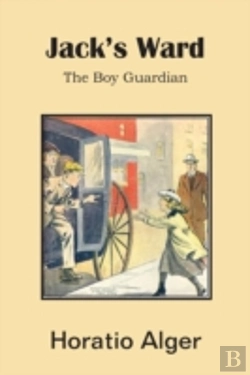 Bertrand.pt - Jack'S Ward, The Boy Guardian