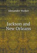 Jackson And New Orleans