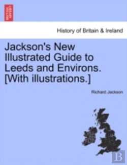 Bertrand.pt - Jackson'S New Illustrated Guide To Leeds