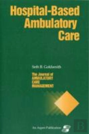 Jacm On Hospital-Based Ambulatory Care