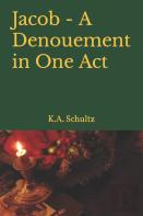 Jacob - A Denouement In One Act