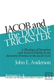 Jacob And The Divine Trickster