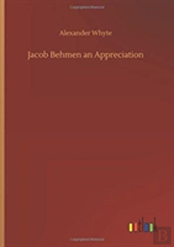 Bertrand.pt - Jacob Behmen An Appreciation