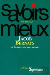 Jacob Bernays, Un Homme Entre Deux Mondes