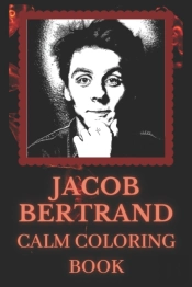 Jacob Bertrand Calm Coloring Book