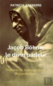 Jacob Bohme, Le Divin Parleur