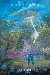 Jacob Hunter And The Seven Deadly Sins