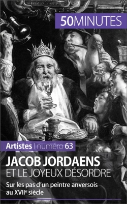 Bertrand.pt - Jacob Jordaens Et Le Joyeux Désordre