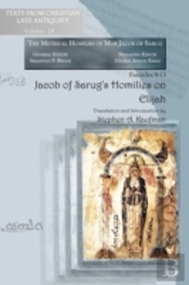 Jacob Of Sarugâ€™S Homilies On Elijah