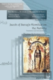 Jacob Of Sarugâ€™S Homilies On The Nativity