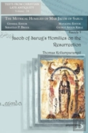 Jacob Of Sarugâ€™S Homilies On The Resurrection