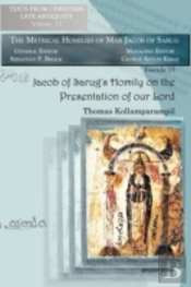 Jacob Of Sarugâ€™S Homily On The Presentation Of Our Lord