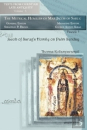 Jacob Of Sarug'S Homily On Palm Sunday