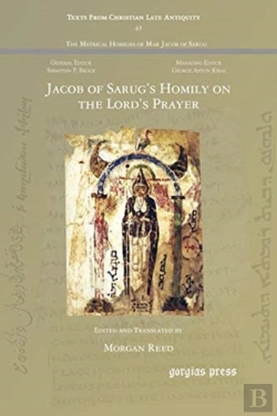 Bertrand.pt - Jacob Of Sarug'S Homily On The Lord'S Prayer