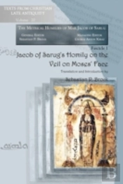 Jacob Of Sarug'S Homily On The Veil On M