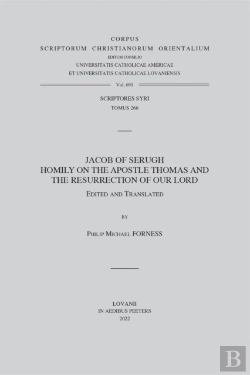 Bertrand.pt - Jacob Of Serugh. Homily On The Apostle Thomas And The Resurrection Of Our Lord