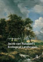 Jacob Van Ruisdaelâ€™S Ecological Landscapes
