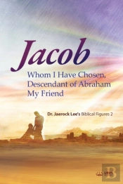 Jacob Whom I Have Chosen, Descendant Of Abraham, My Friend