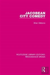 Jacobean City Comedy