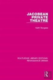 Jacobean Private Theatre