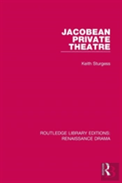 Jacobean Private Theatre