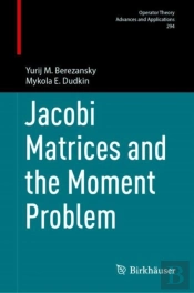Jacobi Matrices And The Moment Problem